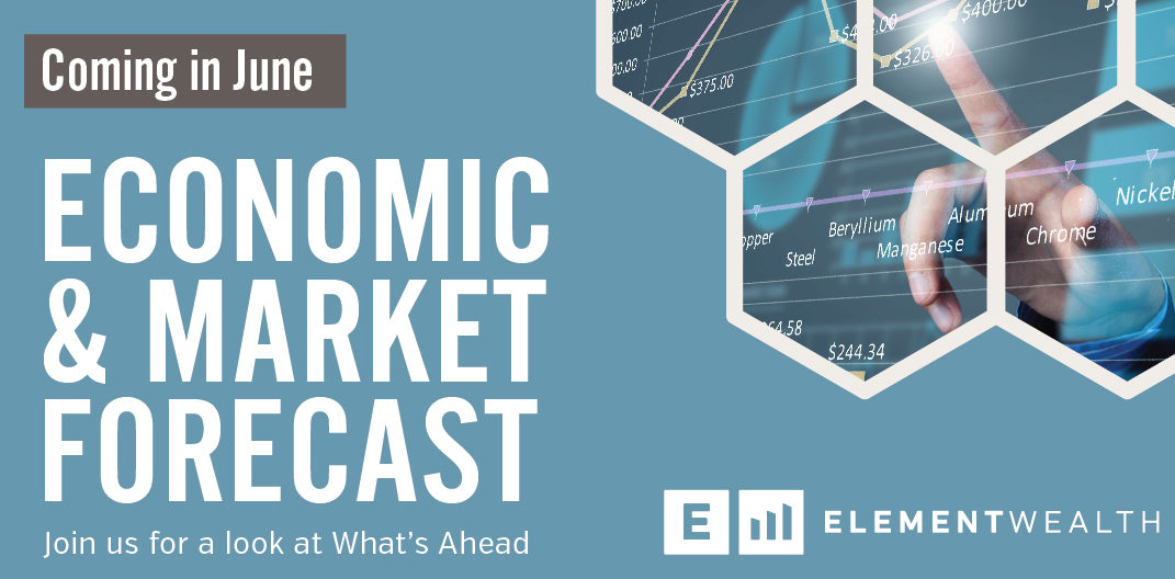 Element Wealth Economic & Market Forecast Events
